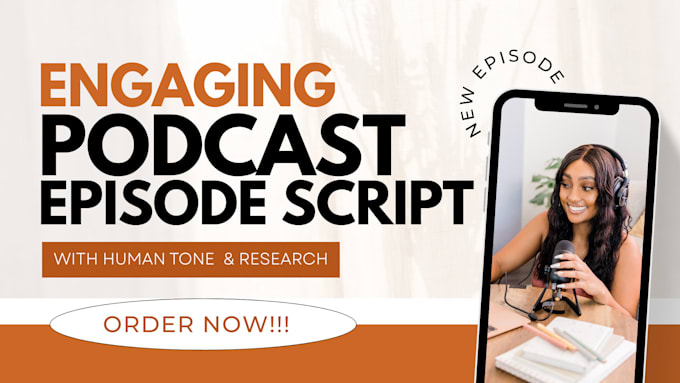 write and engage podcast episode script research with human tone