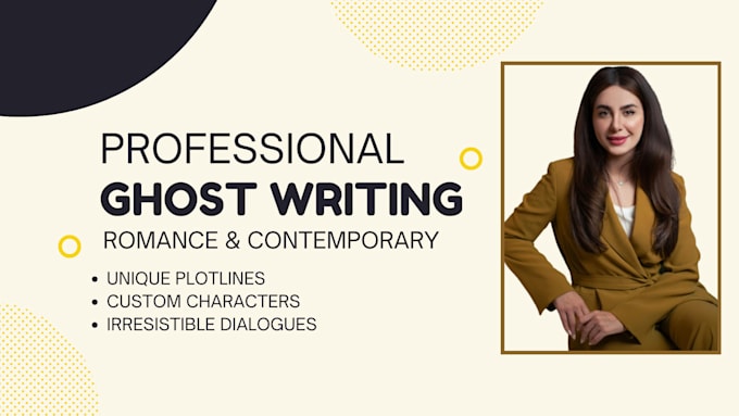 be your romance and contemporary fiction ghostwriter