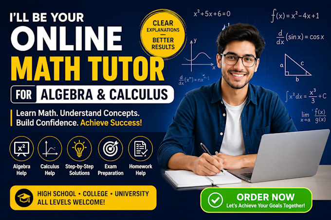 be your online math tutor for algebra and calculus