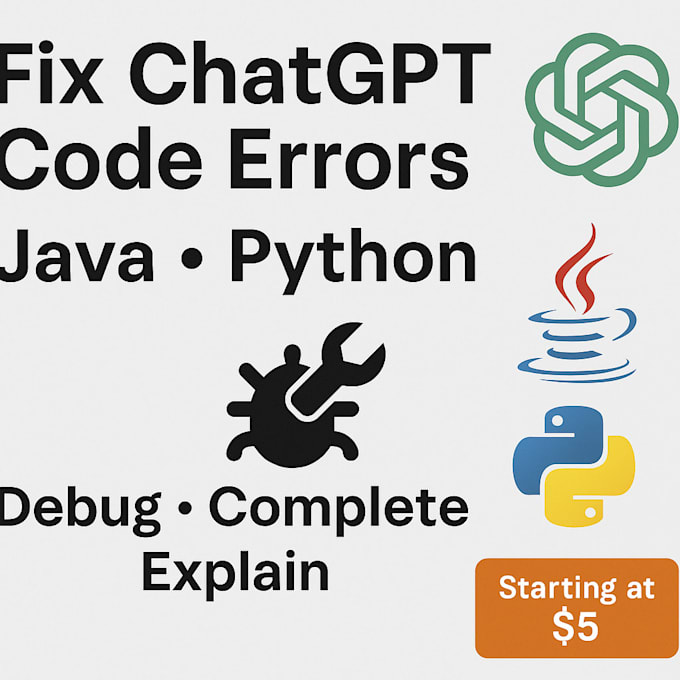fix errors in chatgpt python or java code and explain it