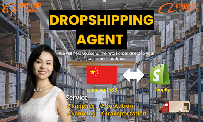 be your trusted dropshipping agent for shopify, sourcing from 1688
