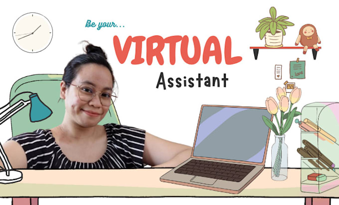 be your virtual assistant
