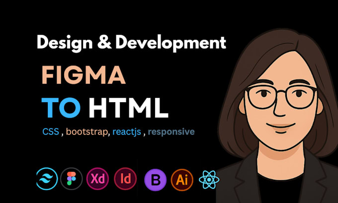 convert figma to html css, psd to html, figma to react and responsive website