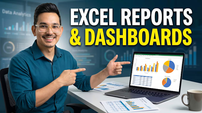 build custom excel reporting tools and automated dashboards