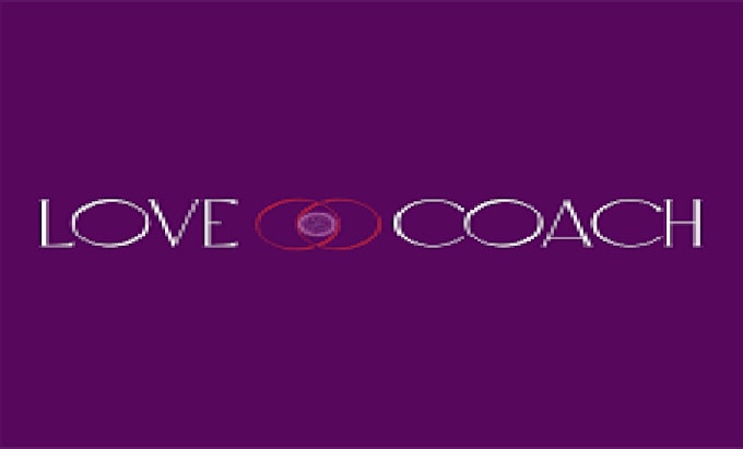 be your love coach and guide you in right direction