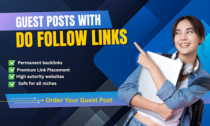 publish general guest post with strong general backlinks