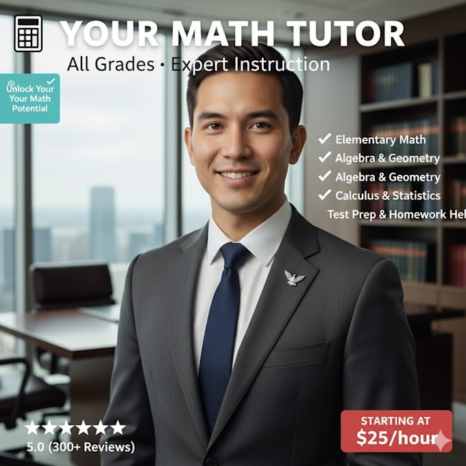 be your math tutor for all grades