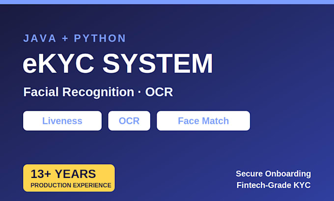 develop secure modular ekyc system with java spring boot and python