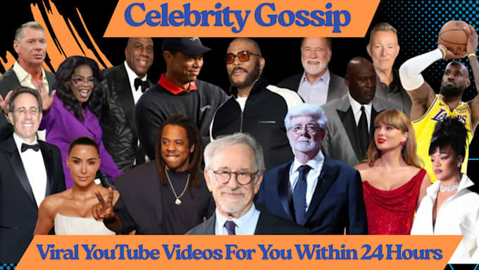 create celebrity gossip viral youtube videos within 24 hours