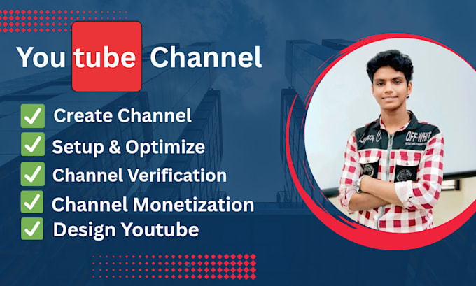 create youtube channel setup and optimization