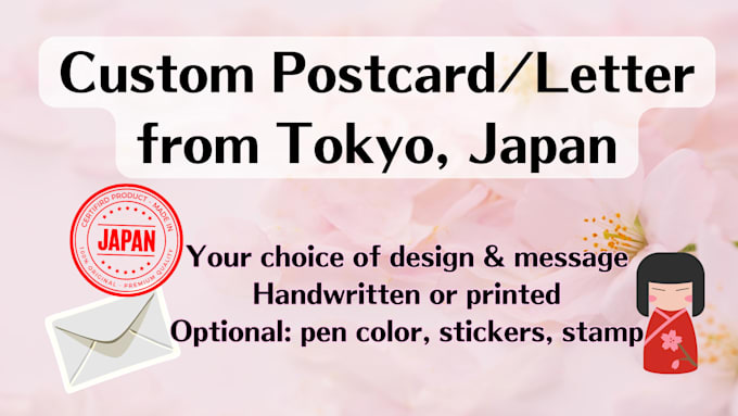 send postcards and letters from tokyo, japan, and I can also be your pen pal