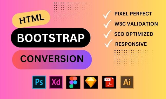 convert psd to html, figma to html, xd to html, pdf to html css bootstrap