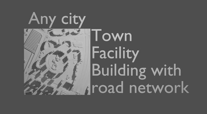 create custom model of city for 3d print or visualization