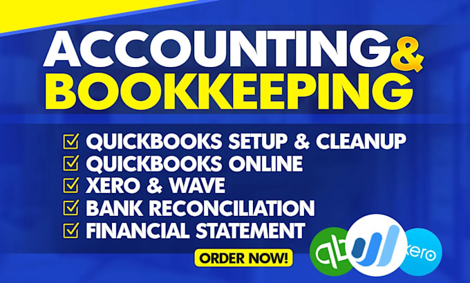 Setup, clean up and bookkeeping in quickbooks online, xero and wave by ...