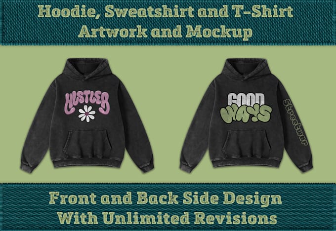 do hoodie, sweatshirt and t shirt design and mockups