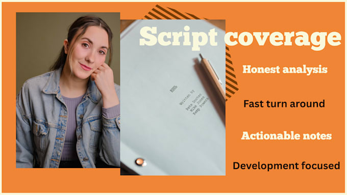 provide script coverage for theatre and screen