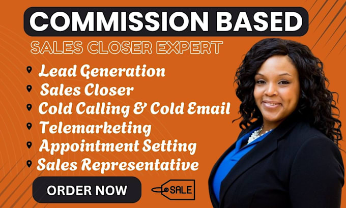 commission based sales closer sales representative lead generation cold calling