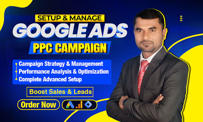 setup, manage and optimize your google ads ppc campaigns as a SEM specialist