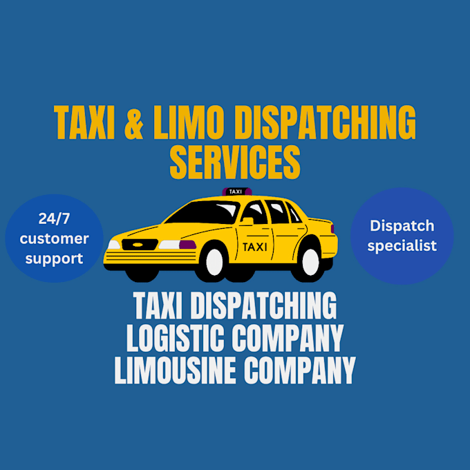 provide full time customer support for taxi, cab and limo dispatching services