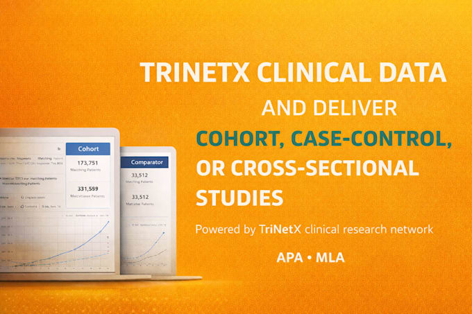 do clinical data and trinetx analysis for cohort and case control studies