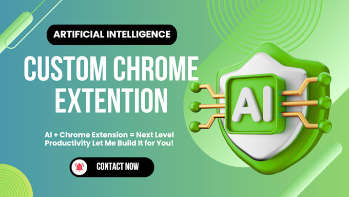 build custom ai chrome extensions and browser plugins ,bots