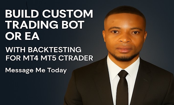 develop custom algorithm trading robots, expert advisors eas, trade copiers