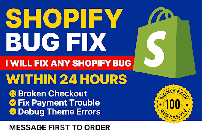 fix shopify bug or design a one product shopify website in 24 hours
