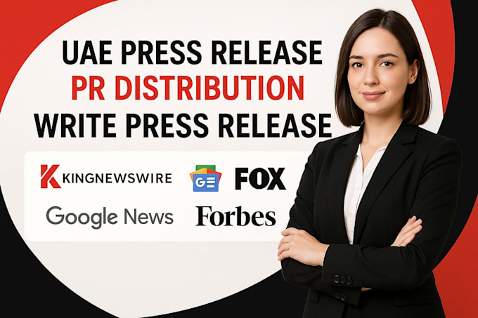 write uae press release PR distribution, abu dhabi, dubai, sharjah pr