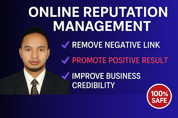 be your expert in online reputation management and content removal