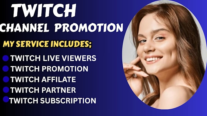 Professionally promote your twitch channel to real viewers by ...
