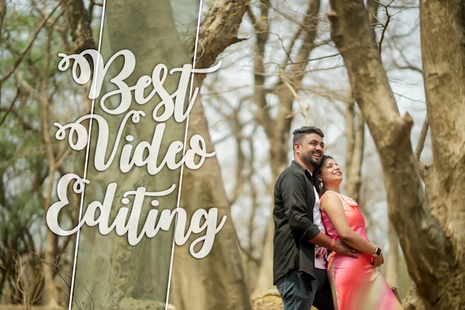 do best pre wedding video editing