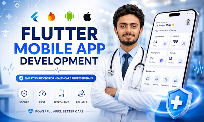 develop flutter mobile apps for hospitals, clinics and healthcare startups