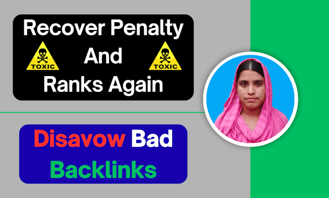 disavow toxic, bad, spammy links, remove negative SEO penalties