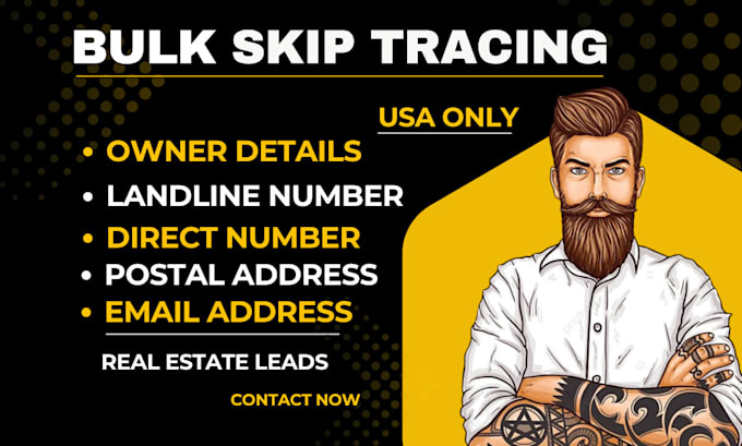do the best bulk skip tracing for real estate leads