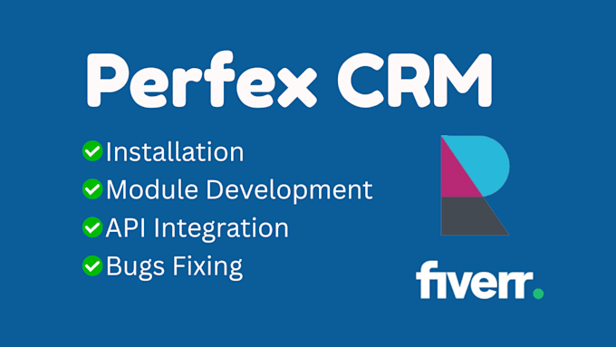 do perfex CRM installation, custom modules, API integration