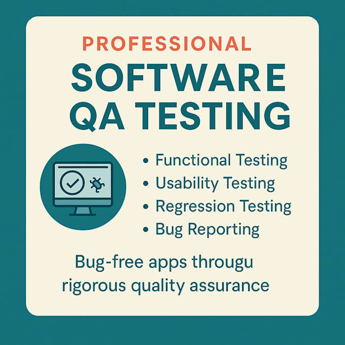 conduct detailed functional and regression software testing