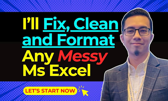 do excel data cleaning, google sheets cleaning and csv formatting