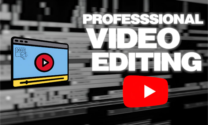 professionally edit your youtube video
