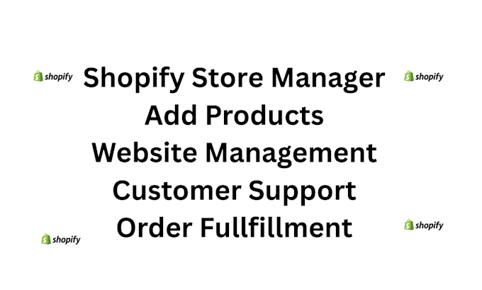 manage your shopify store, shopify store manager
