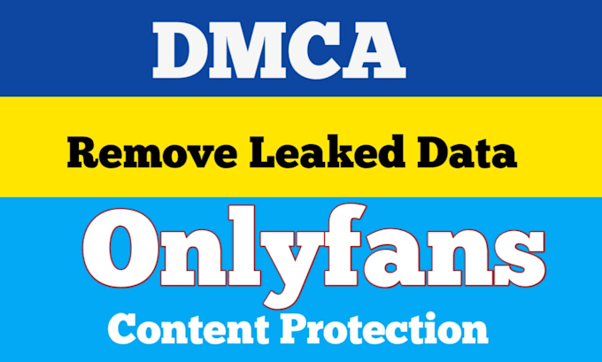 remove leaked onlyfans content under dmca