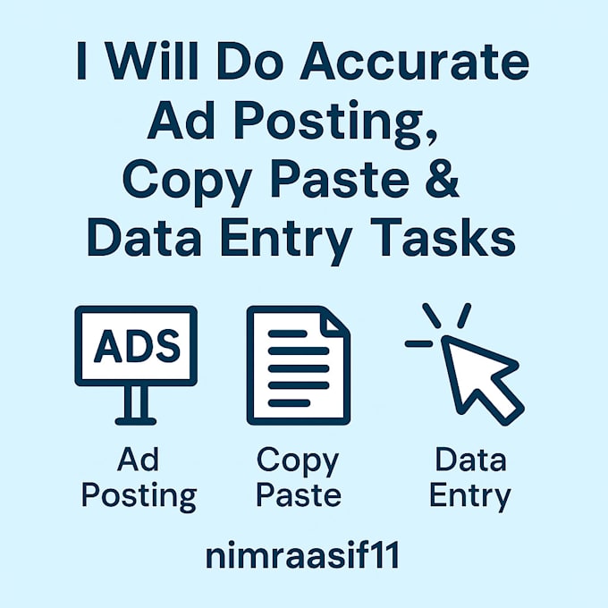 do accurate data entry, form filling and copy paste tasks