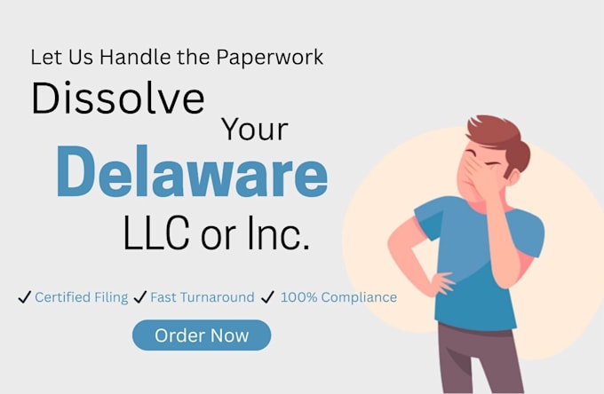 dissolve, terminate or close delaware llc and close ein