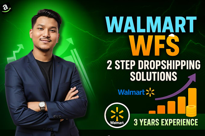 walmart wfs wholesale expert, walmart 2 step dropshipping va