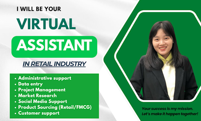 provide virtual assistance, admin support, data entry, and retail service