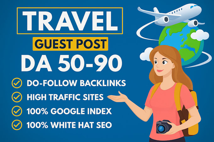provide guest post on travel websites with da 50 plus