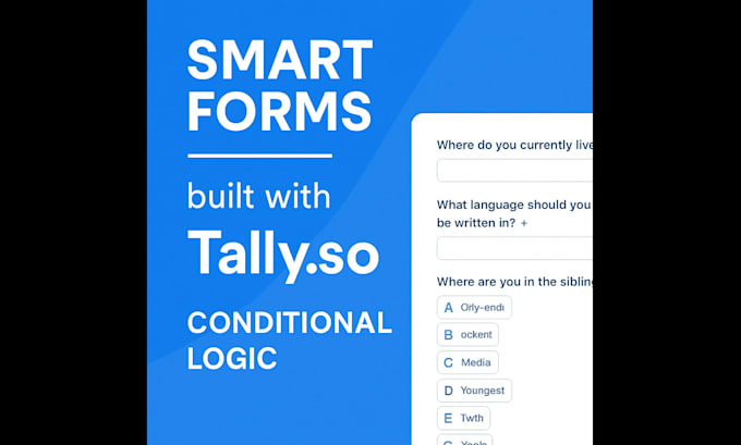 build tally so forms with conditional logic and integrations