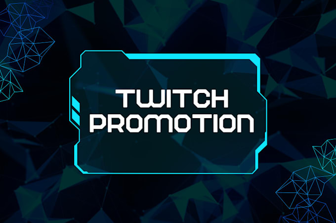 promote and grow your twitch promotion