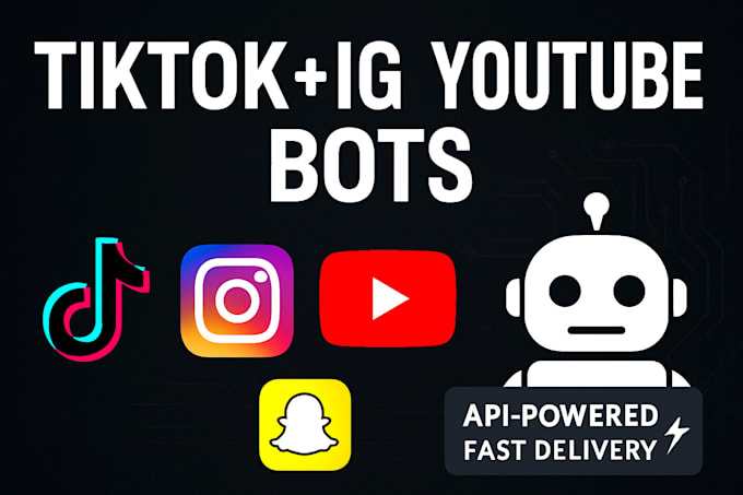 custom tiktok live instagram API youtube snapchat bot automation