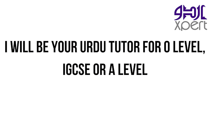be your urdu tutor for o level, igcse or a level