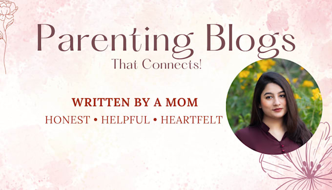 write authentic parenting blogs backed by experience